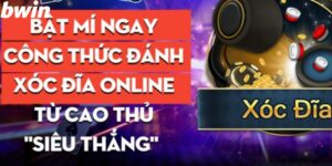 Các kinh nghiệm tham gia chơi xóc đĩa hiệu quả cho hội viên mới